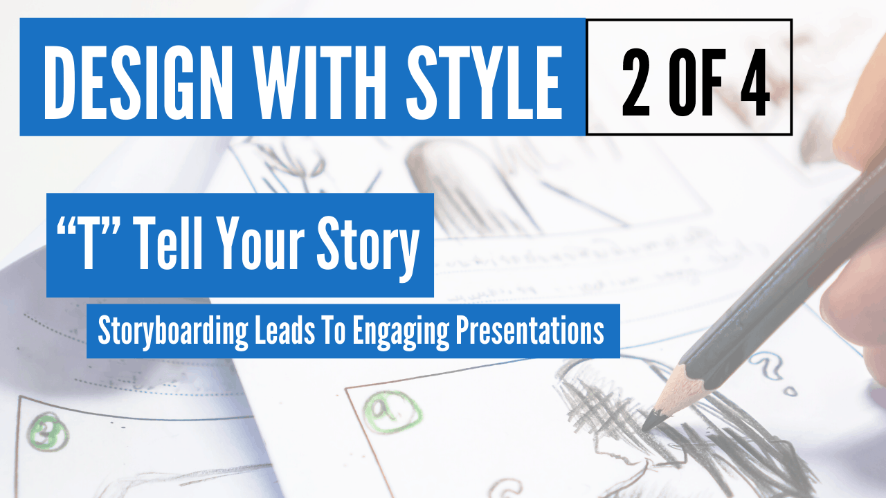 Storyboarding Helps You Create Awe-Inspiring Slide Design | Blog